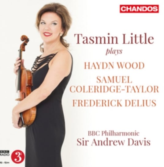 Tasmin Little Plays Haydn Wood / Samuel Coleridge-Taylor Chandos