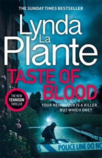 Taste of Blood: The thrilling new 2023 Jane Tennison crime novel Lynda La Plante