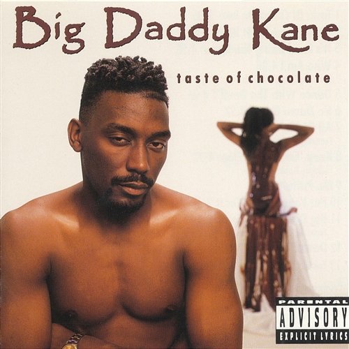 Taste Of Chocolate Big Daddy Kane