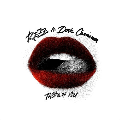 Taste of You Rezz & Dove Cameron