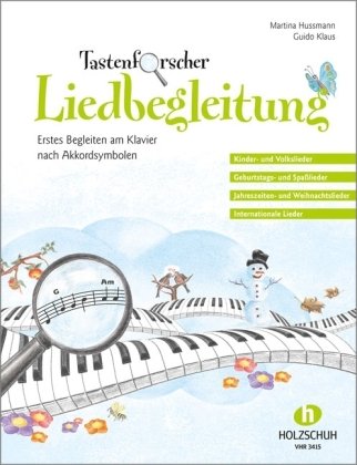 Tastenforscher Liedbegleitung Musikverlag Holzschuh, Holzschuh A.