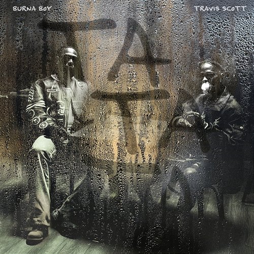 TaTaTa Burna Boy, Travis Scott