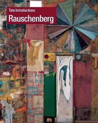 Tate Introductions: Rauschenberg Krcma Ed