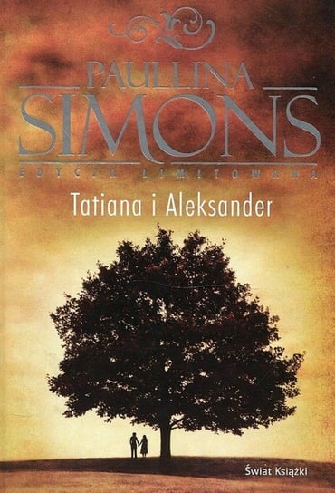 Tatiana i Aleksander (edycja limitowana) Simons Paullina