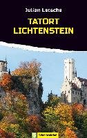 Tatort Lichtenstein Letsche Julian