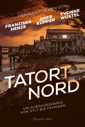 Tatort Nord HarperCollins Hamburg