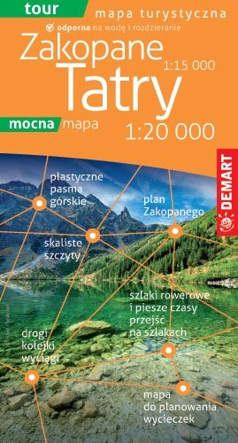 Tatry i Zakopane. Mapa turystyczna 1:20 000 Opracowanie zbiorowe