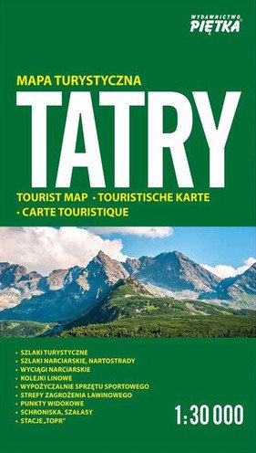 Tatry. Mapa Turystyczna 1:30 000 Opracowanie zbiorowe