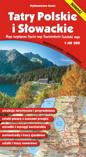 Tatry Polskie i Słowackie. Mapa turystyczna 1:40 000 Opracowanie zbiorowe