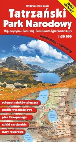 Tatrzański Park Narodowy. Mapa turystyczna 1:30 000 Opracowanie zbiorowe