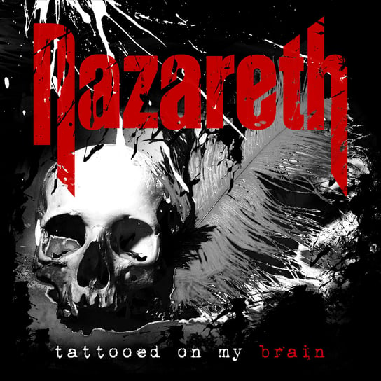 Tattoed On My Brain Nazareth
