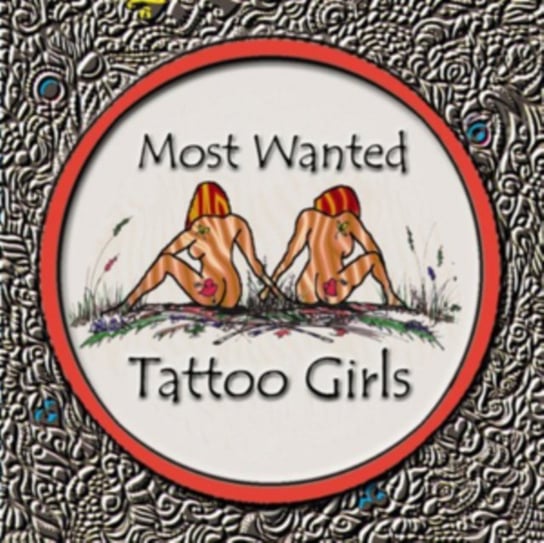 Tattoo Girls Most Wanted