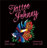 Tattoo Johnny: 3,000 Tattoo Designs Opracowanie zbiorowe