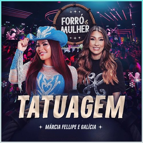 Tatuagem Galícia, Márcia Fellipe