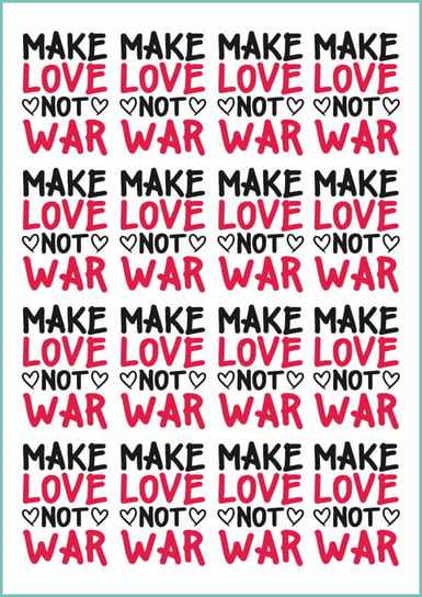 Tatuaże tymczasowe, zmywalne, make love not war, format arkusz A4 Inna marka
