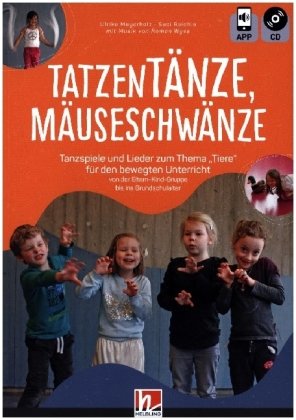 Tatzentänze, Mäuseschwänze Helbling Verlag