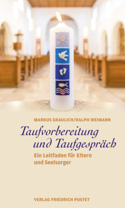Taufvorbereitung und Taufgespräch Pustet, Regensburg