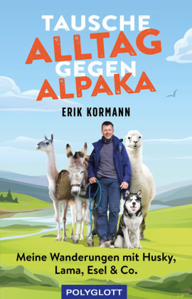 Tausche Alltag gegen Alpaka Polyglott-Verlag