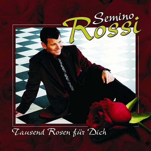 Gib mir all Deine Liebe Semino Rossi