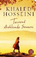 Tausend strahlende Sonnen Hosseini Khaled