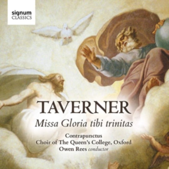 Taverner: Missa Gloria Tibi Trinitas Contrapunctus, Choir of The Queen’s College, Oxford