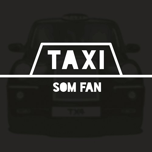 Taxi Som Fan