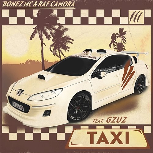 Taxi Bonez MC, RAF Camora feat. Gzuz