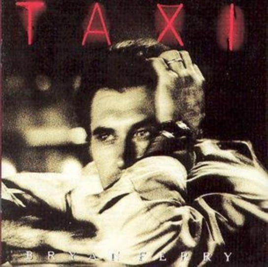 Taxi (Remastered) Ferry Bryan