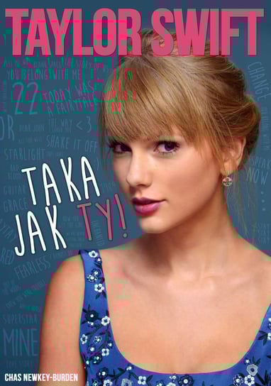 Taylor Swift. Taka jak ty! - ebook mobi Newkey-Burden Chas