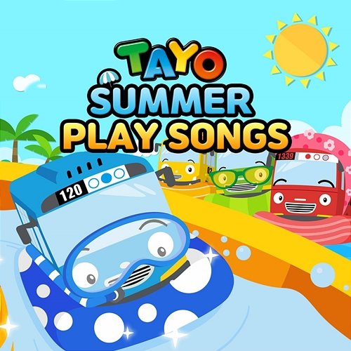 Tayo Summer Play Songs Tayo the Little Bus