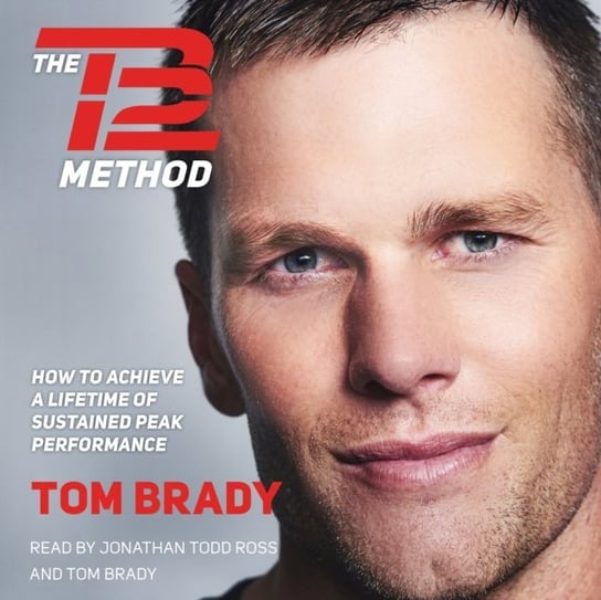 TB12 Method Brady Tom