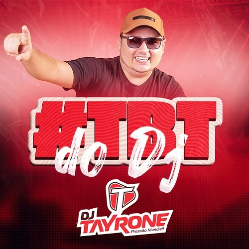 TBT do Dj DJ Tayrone
