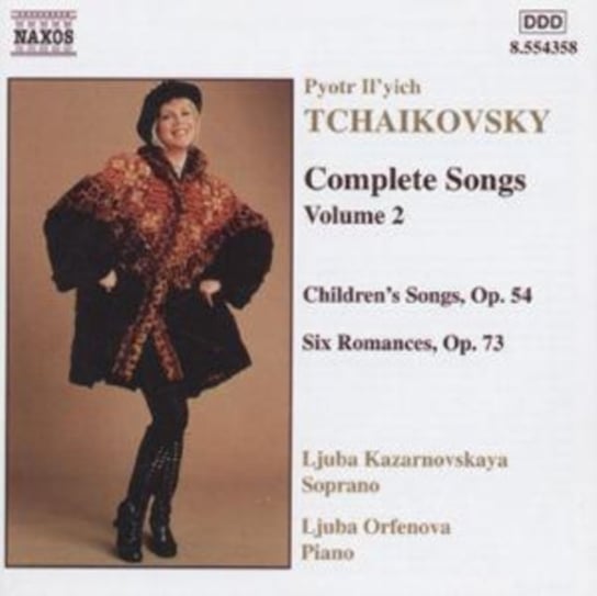 TCHAIK COMPLETE SONGS V.2 KAZA Kazarnovskaya Ljuba