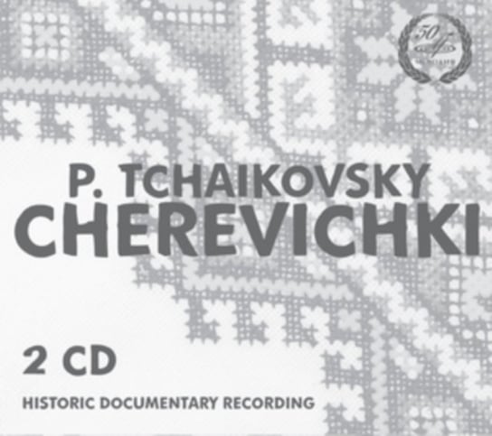 Tchaikovsky: Cherevichki Various Artists