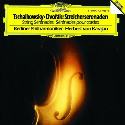 Tchaikovsky / Dvorák: String Serenades Berliner Philharmoniker, Herbert Von Karajan