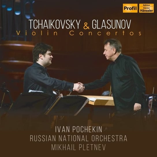 Tchaikovsky & Glasunov Violin Concertos Pochekin Ivan
