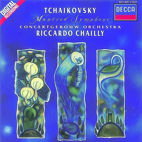 Tchaikovsky: Manfred Symphony Royal Concertgebouw Orchestra, Riccardo Chailly