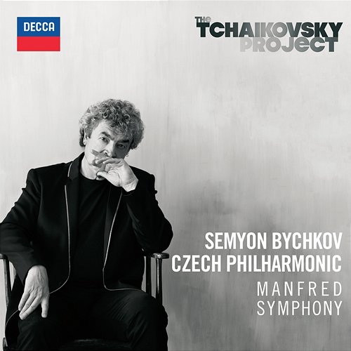 Tchaikovsky: Manfred Symphony Czech Philharmonic, Semyon Bychkov