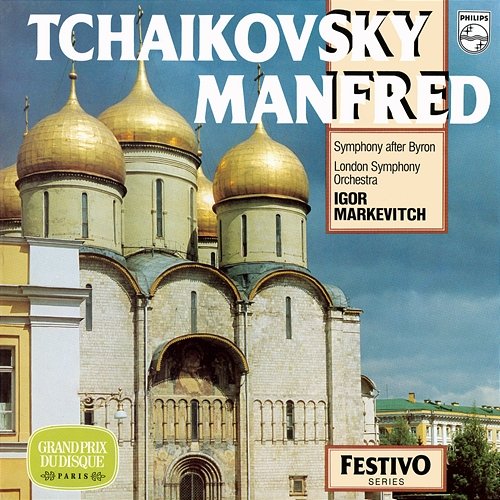 Tchaikovsky: Manfred Symphony London Symphony Orchestra, Igor Markevitch