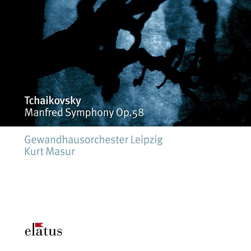 Tchaikovsky: Manfred Symphony, Op. 58 Kurt Masur