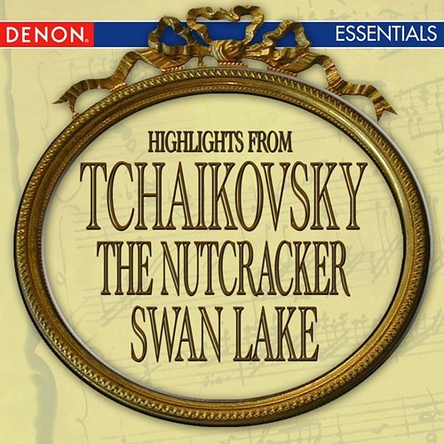 Tchaikovsky: Nutcracker - Swan Lake Highlights Vladimir Fedoseyev, RTV Moscow Large Symphony Orchestra