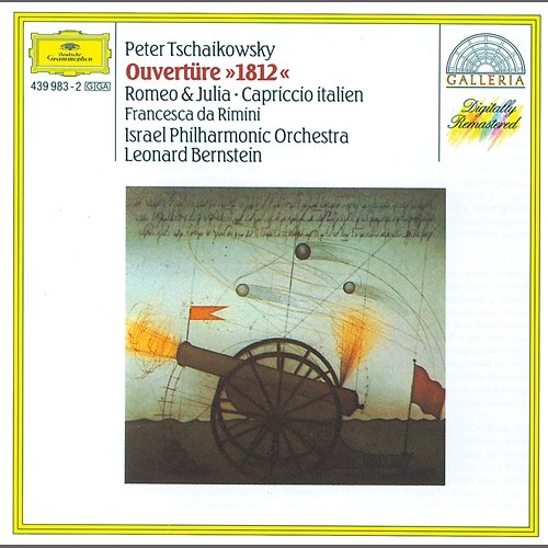 Tchaikovsky: Overture "1812"; Romeo and Juliet; Capriccio italien Israel Philharmonic Orchestra, Leonard Bernstein
