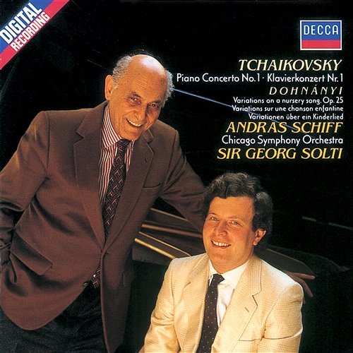 Tchaikovsky: Piano Concerto No.1/Dohnányi: Nursery Variations András Schiff, Chicago Symphony Orchestra, Sir Georg Solti