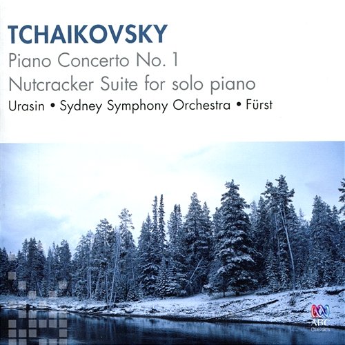Tchaikovsky: Piano Concerto No. 1, Nutcracker Suite For Solo Piano Rem Urasin, Sydney Symphony Orchestra, János Fürst