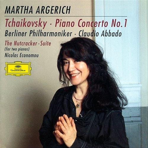 Tchaikovsky: Piano Concerto No. 1; The Nutcracker Suite Martha Argerich, Nicolas Economou, Berliner Philharmoniker, Claudio Abbado