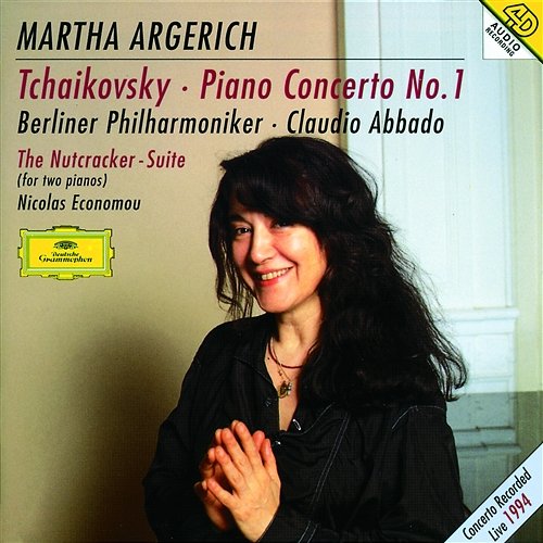 Tchaikovsky: Piano Concerto No.1; The Nutcracker Suite Martha Argerich, Berliner Philharmoniker, Claudio Abbado, Nicolas Economou
