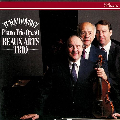Tchaikovsky: Piano Trio Beaux Arts Trio