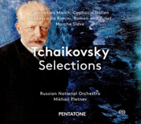 Tchaikovsky: Selections Pentatone