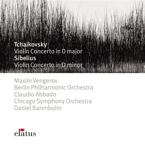 Tchaikovsky & Sibelius : Violin Concertos Maxim Vengerov, Daniel Barenboim & Chicago Symphony Orchestra