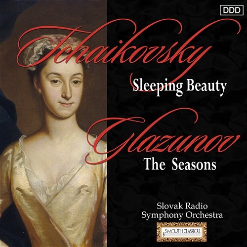 Tchaikovsky: Sleeping Beauty - Glazunov: The Seasons Slovak Radio Symphony Orchestra, Ondrej Lenárd